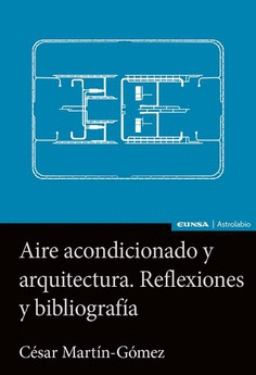 AIRE ACONDICIONADO Y ARQUITECTURA REFLEXIONES Y BIBLIOGRAFI