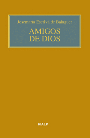 AMIGOS DE DIOS (BOLSILLO, RÚSTICA, COLOR)