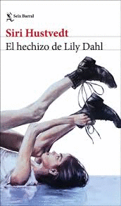 EL HECHIZO DE LILY DAHL