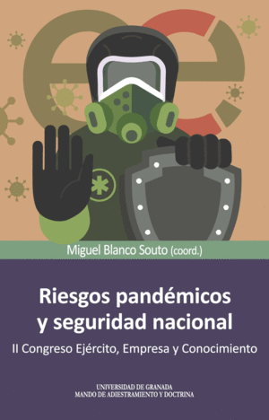 RIESGOS PANDÉMICOS Y SEGURIDAD NACIONAL