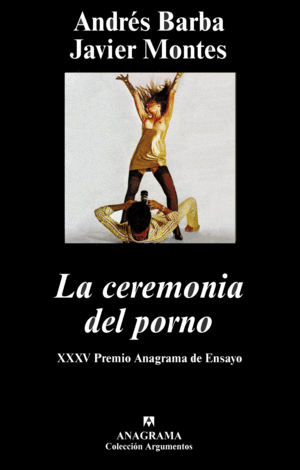 LA CEREMONIA DEL PORNO