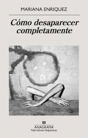 CÓMO DESAPARECER COMPLETAMENTE