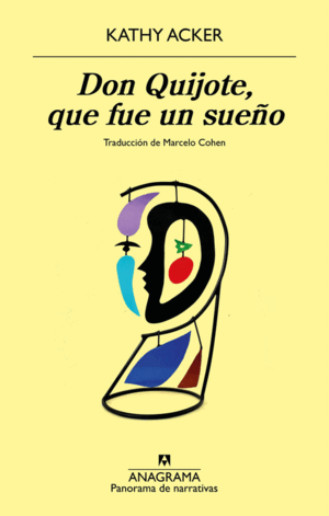 DON QUIJOTE, QUE FUE UN SUEÑO