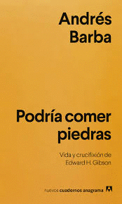 PODRÍA COMER PIEDRAS