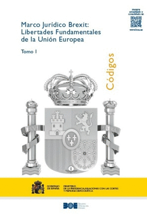 MARCO JURÍDICO BREXIT: LIBERTADES FUNDAMENTALES DE LA UNIÓN EUROPEA