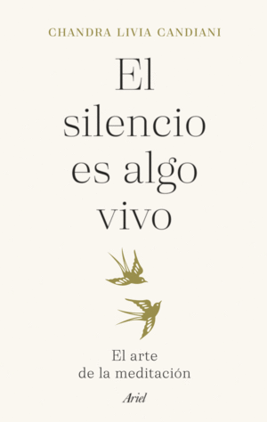 EL SILENCIO ES ALGO VIVO