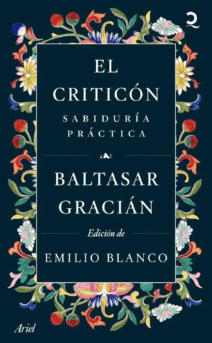 EL CRITICON: SABIDURIA PRACTICA