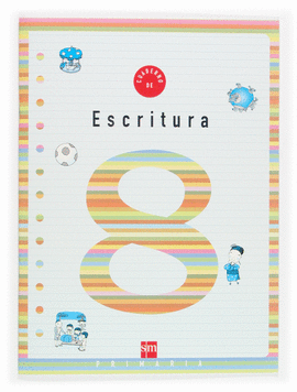 CUADERNO 8 DE ESCRITURA 3 PRIMARIA SM