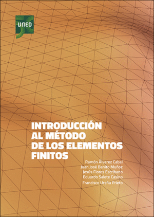 INTRODUCCIÓN AL MÉTODO DE LOS ELEMENTOS FINITOS