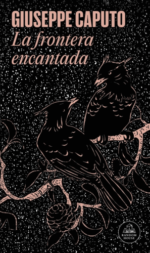 LA FRONTERA ENCANTADA