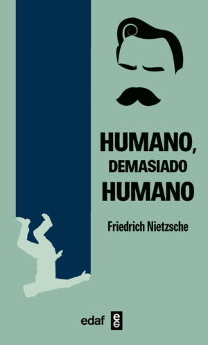 HUMANO DEMASIADO HUMANO