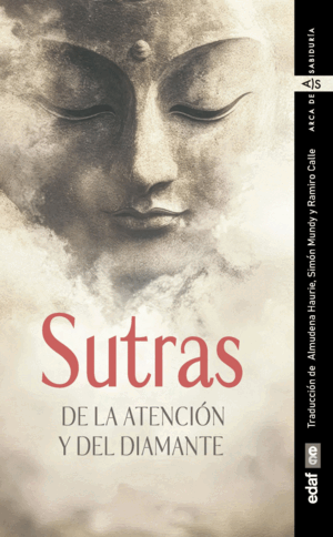 SUTRAS DE LA ATENCIÓN Y DEL DIAMANTE