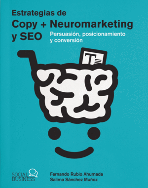 ESTRATEGIAS DE COPY - NEUROMARKETING Y SEO