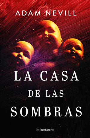 LA CASA DE LAS SOMBRAS