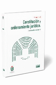 CONSTITUCION Y ORDENAMIENTO JURIDICO 2021
