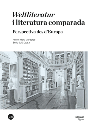 WELTLITERATUR I LITERATURA COMPARADA