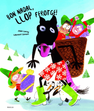 BON NADAL, LLOP FEROTGE!