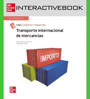 TRANSPORTE INTERNACIONAL DE MERCANCIAS CICLO FORMATIVO GRADO SUPERIOR DIG