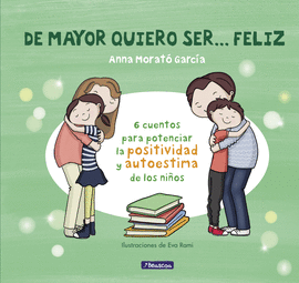 DE MAYOR QUIERO SER... FELIZ