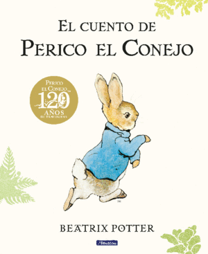 EL CUENTO DE PERICO EL CONEJO