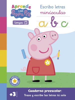 APRENDE CON PEPPA PIG - ESCRIBO LETRAS MINÚSCULAS