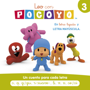 LEO CON POCOYÓ. UN CUENTO PARA CADA LETRA C, Q, G/GU, R