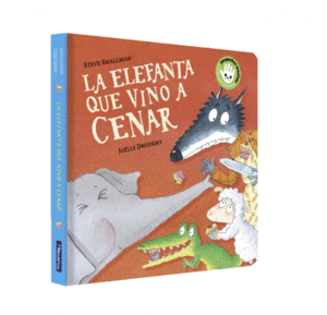 LA ELEFANTA QUE VINO A CENAR (CARTÓN)