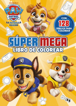 PATRULLA CANINA SÚPER MEGA LIBRO DE COLOREAR