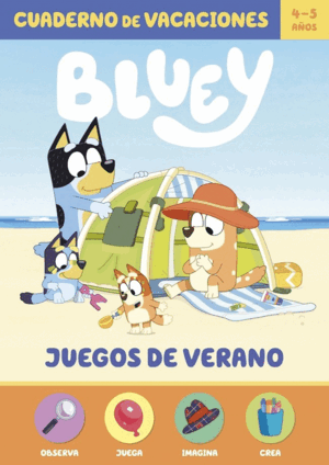 BLUEY. CUADERNO DE VACACIONES (4-5 AÑOS)