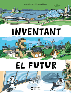 INVENTANT EL FUTUR