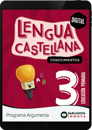 ARGUMENTA 3. LENGUA CASTELLANA. CONOCIMIENTOS (DIGITAL)