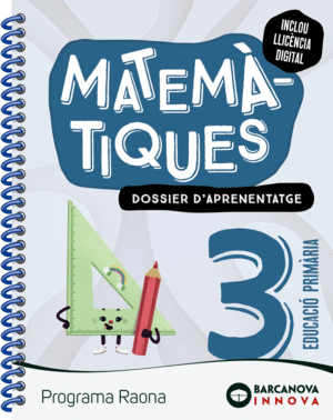 RAONA 3. MATEMÀTIQUES. DOSSIER