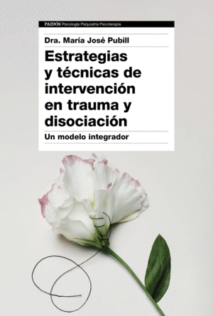 ESTRATEGIAS Y TECNICAS DE INTERVENCION EN TRAUMA Y