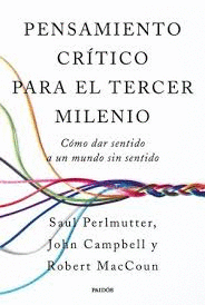 PENSAMIENTO CRÍTICO PARA EL TERCER MILENIO