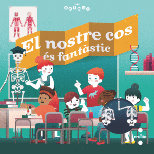 EL NOSTRE COS ES FANTASTIC