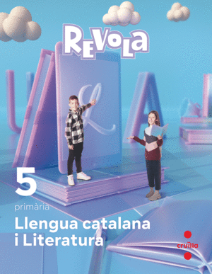 DA. LLENGUA CATALANA I LITERATURA. 5 PRIMÀRIA. REVOLA