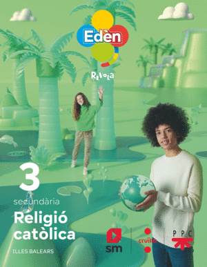 DA. RELIGIÓ CATÒLICA. 3 ESO EDÈN. REVOLA (BALEARES)