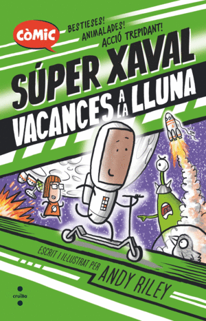 SUPER XAVAL VACANCES  A LA LLUNA