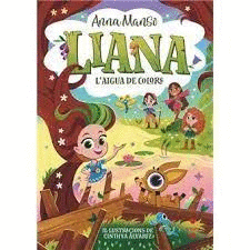 LIANA 3: L'AIGUA DE COLORS