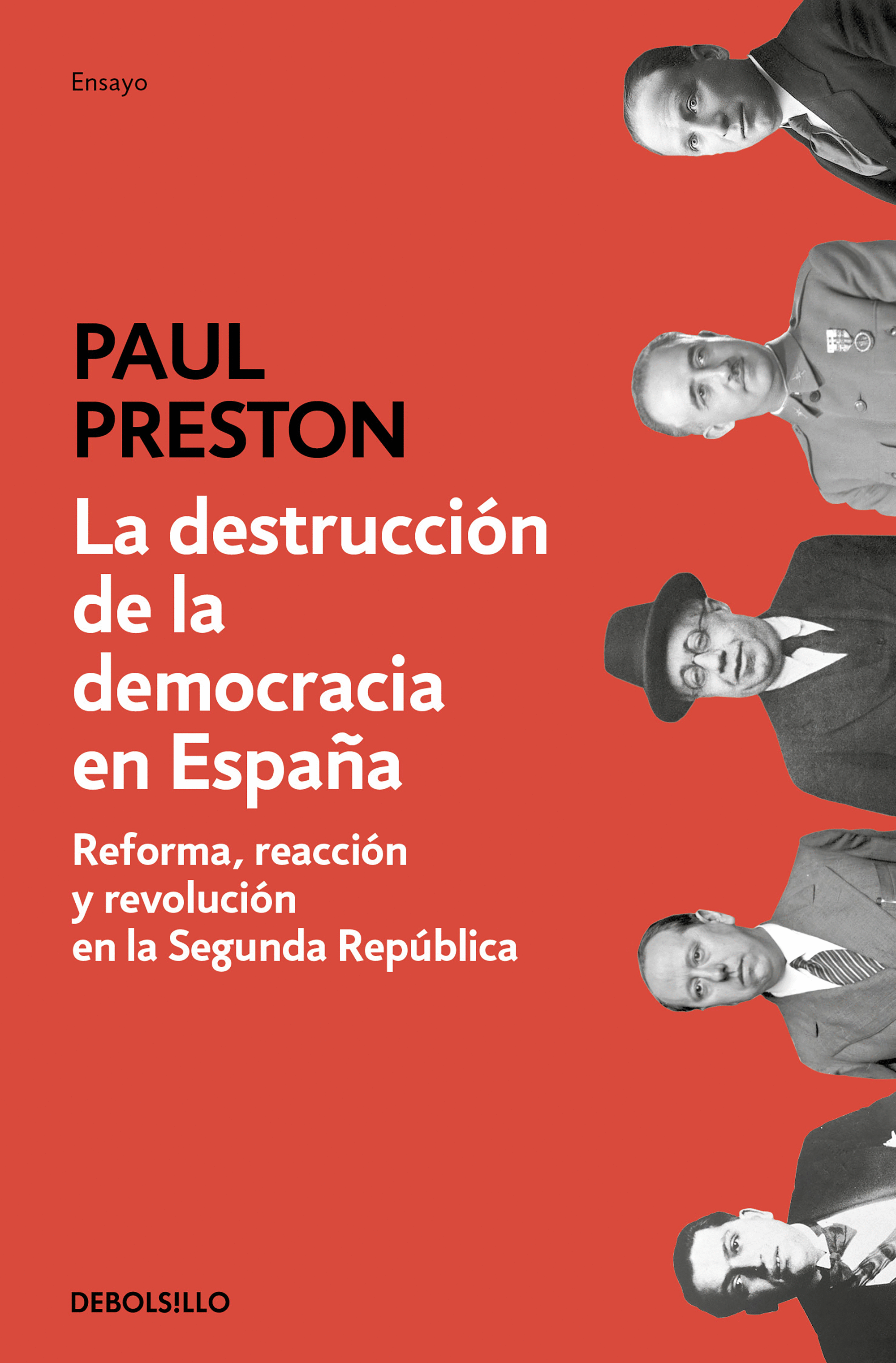LA DESTRUCCI?N DE LA DEMOCRACIA EN ESPA?A