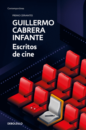ESCRITOS DE CINE (ESTUCHE: UN OFICIO DEL SIGLO XX, ARCADIA TODAS LAS NOCHES, CIN