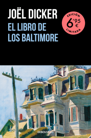 EL LIBRO DE LOS BALTIMORE (EDICIÓN LIMITADA)