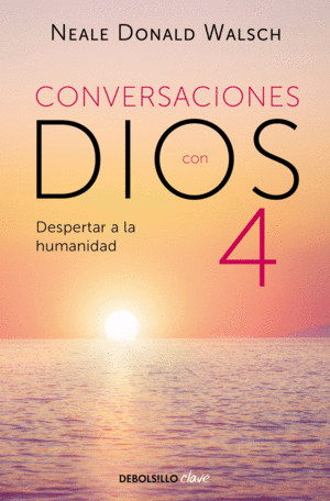 CONVERSACIONES CON DIOS 4