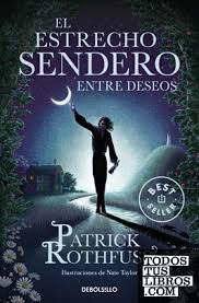 EL ESTRECHO SENDERO ENTRE DESEOS