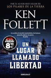 UN LUGAR LLAMADO LIBERTAD (BLACK FRIDAY)