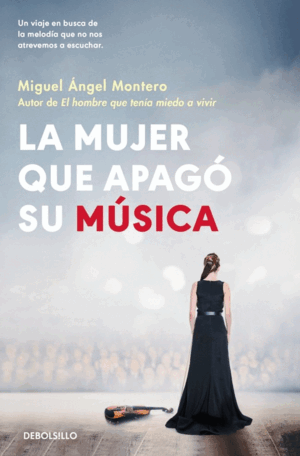 LA MUJER QUE APAGÓ SU MÚSICA