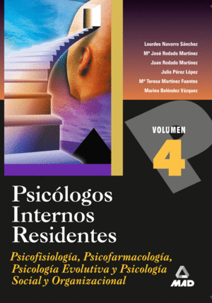 PSICOLOGOS INTERNOS RESIDENTES. VOLUMEN IV.. PSICOTERAPIAS Y TECNICAS DE INTERVE