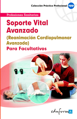 REANIMACIÓN CARDIOPULMONAR AVANZADA PARA FACULTATIVOS
