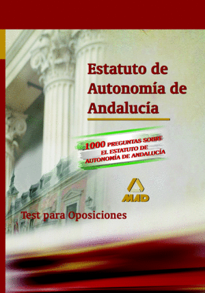 ESTATUTO DE AUTONOMÍA DE ANDALUCÍA. TEST