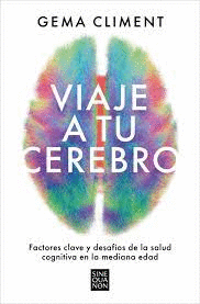 VIAJE A TU CEREBRO